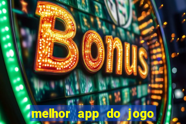 melhor app do jogo do bicho